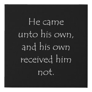 John 1:11 typographic Bible verse print