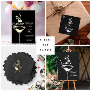 A Tini Bit Older Any Age Martini Birthday Party Foam Board