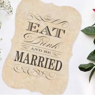 Eat Drink and be Married Black and White Invitation