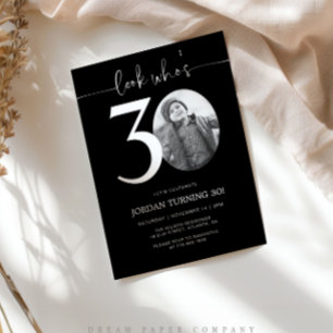 Look Who's 30   Photo 30th Birthday Invite