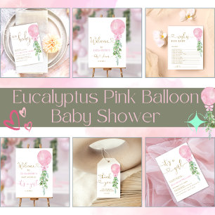 Eucalyptus Pink Balloon Girl Baby Shower Welcome Foam Board