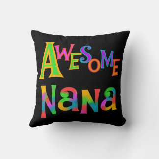 Awesome Nana T-shirts and Gifts Throw Pillow