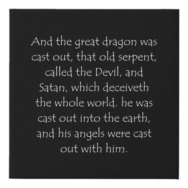 Revelation 12:9 Bible verse typographic design on a faux canvas print