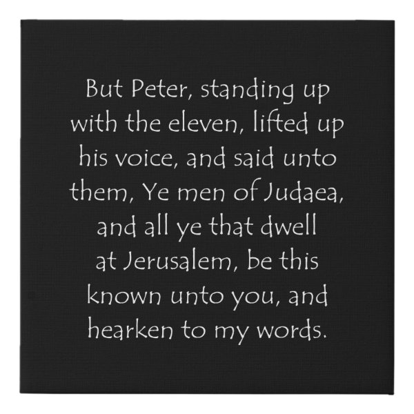 Acts 2:14 Bible verse typographic design on a faux canvas print