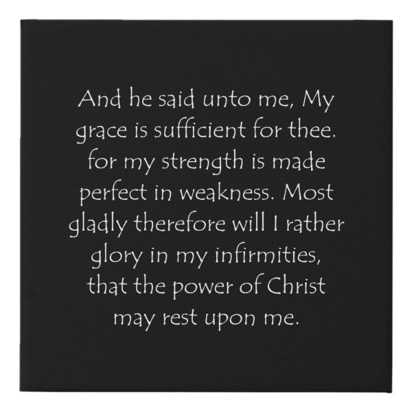 2 Corinthians 12:9 Bible verse typographic design on a faux canvas print