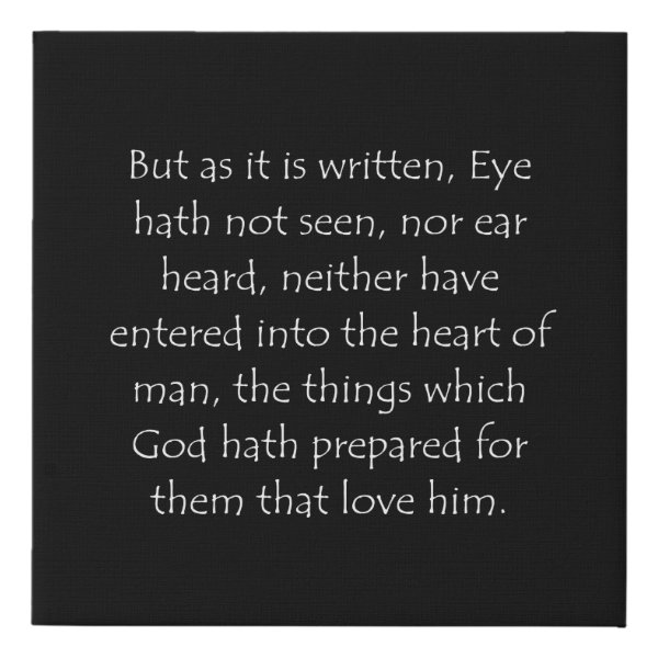1 Corinthians 2:9 Bible verse typographic design on a faux canvas print