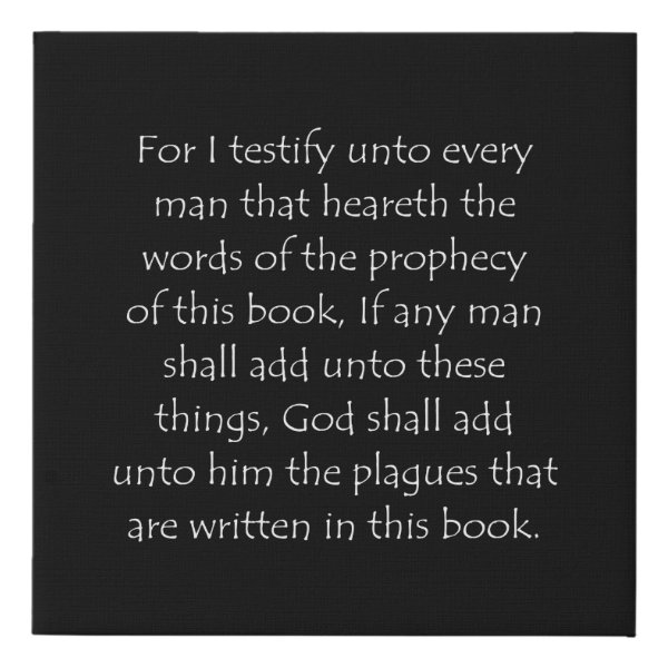 Revelation 22:18 Bible verse typographic design on a faux canvas print