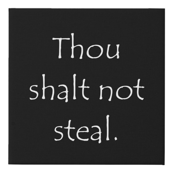 Exodus 20:15 Bible verse typographic design on a faux canvas print