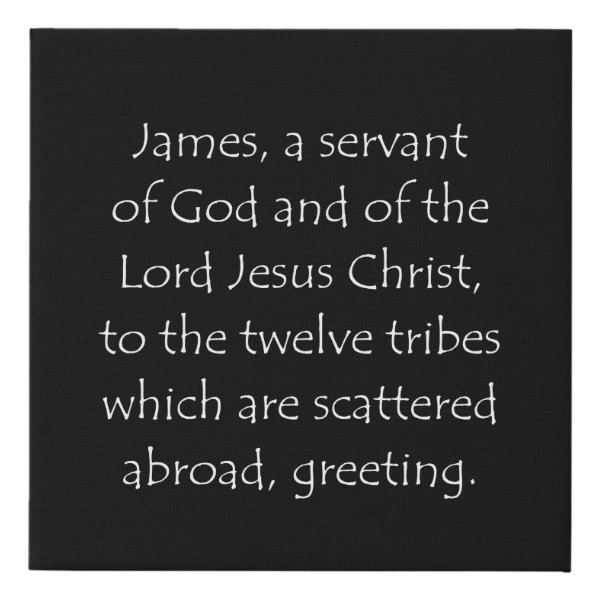James 1:1 Bible verse typographic design on a faux canvas print