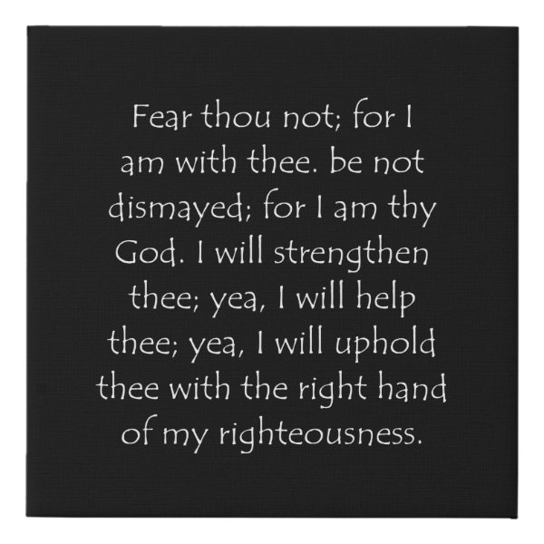Isaiah 41:10 Bible verse typographic design on a faux canvas print