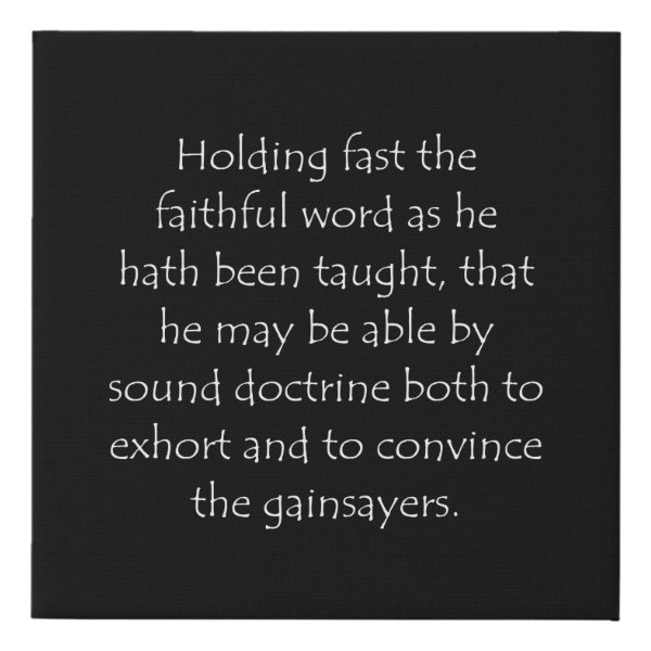 Titus 1:9 Bible verse typographic design on a faux canvas print