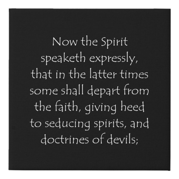 1 Timothy 4:1 Bible verse typographic design on a faux canvas print