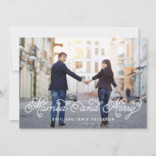 Married and Merry Holiday Photo Card (front side)