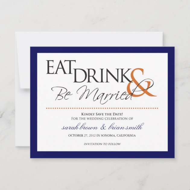 Eat, Drink & Be Married wedding Save the Date (front side)