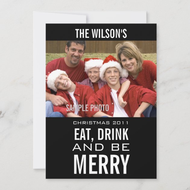EAT DRINK BE MERRY PHOTO CHRISTMAS CARD BLACK