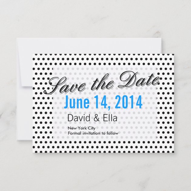Black & White Polka Dots Save the Date Cards (front side)