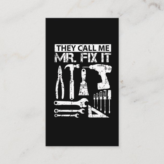 They Call Me Mr Fix It Funny Handyman Dad Father Business Card (front side)