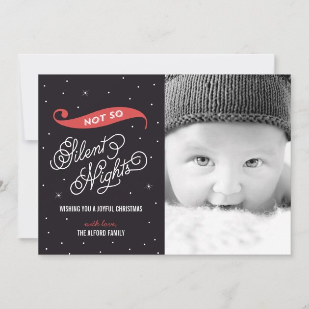 Not So Silent Night Christmas Photo Cards (front side)