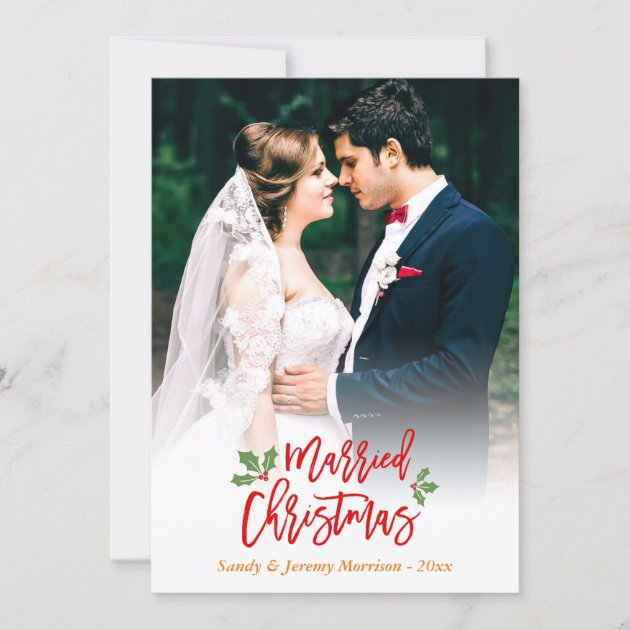 Newlyweds Just Married First Christmas Photo Holiday Card (front side)