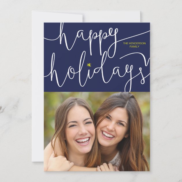 Whimsically Scripted Happy Holidays Photo Card (front side)