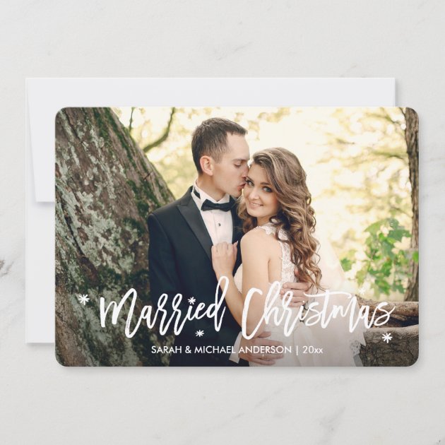 Newlyweds Married Christmas Overlay Script Photo Holiday Card (front side)