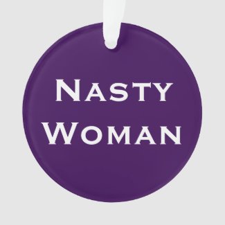 Nasty Woman, bold text on light and dark purple Ornament