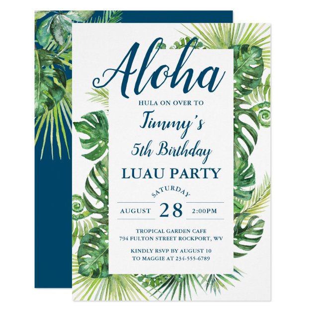 Aloha Tropical Greenery Luau Birthday Party Invitation