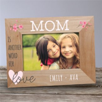 Another Word For Love Pretty Wooden Picture Frame