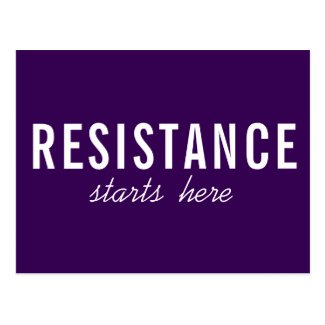 Resistance Starts Here, bold white text on purple Postcard