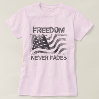 Freedom Never Fades USA Flag T-Shirt