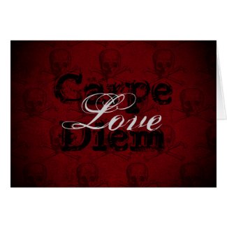 Carpe Diem Love Skull n Crossbones Valentine's Day Card