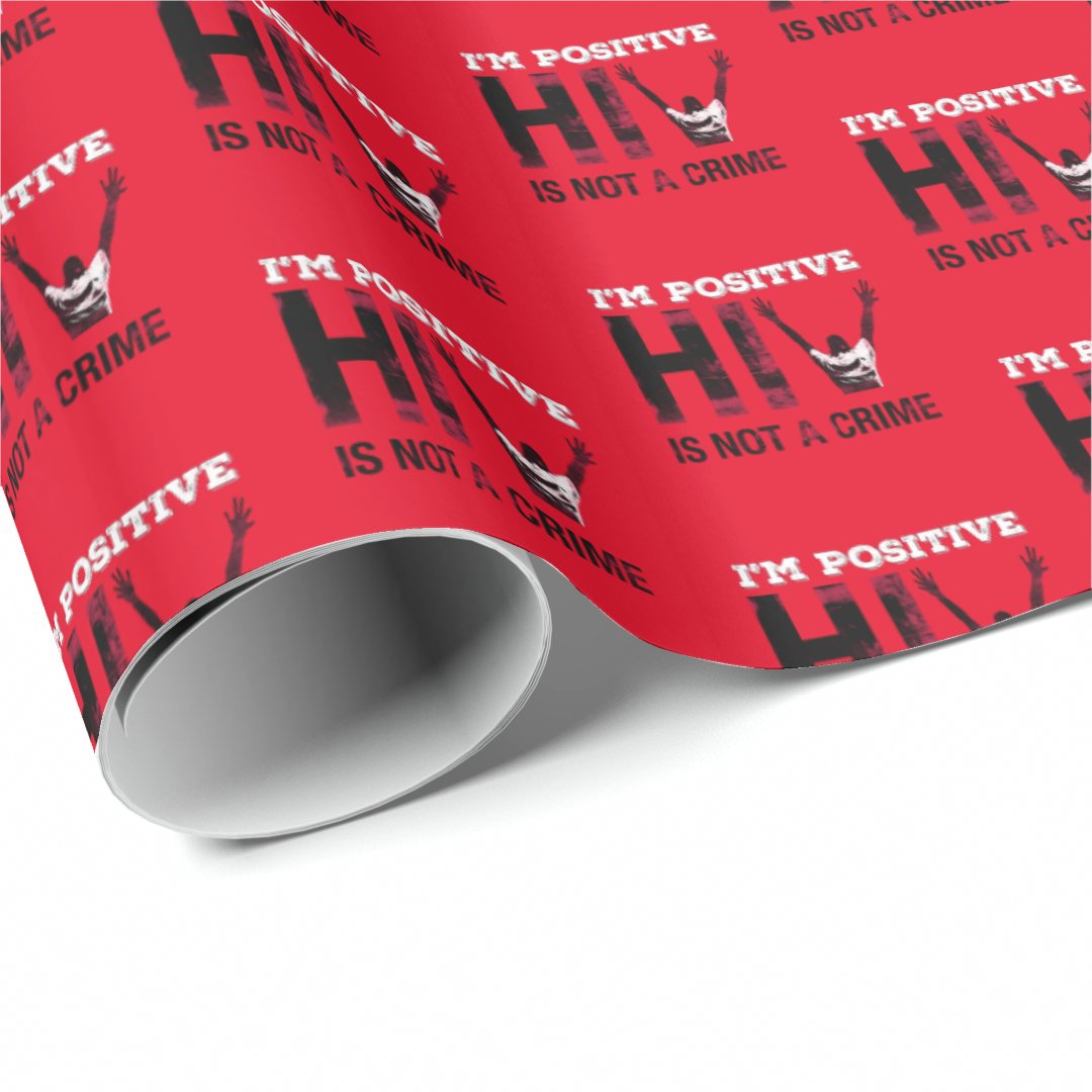 HIV Awareness - Positive HIV is Not a Crime Wrappi Wrapping Paper (Roll Corner)