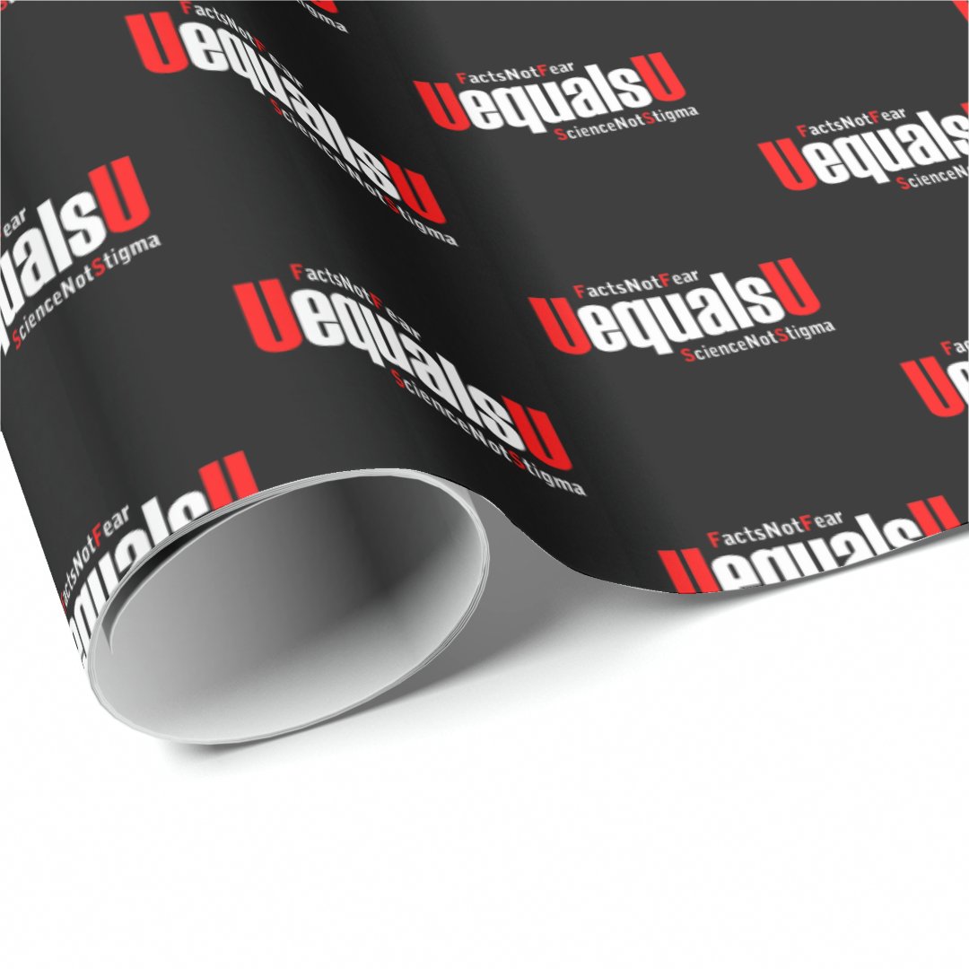 UEqualsU HIV Facts Not Fear - AIDS Awareness Wrapp Wrapping Paper (Roll Corner)