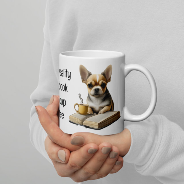 Chihuahua | Book | Coffee | Tea | Reading | Mornin Coffee Mug (Creator Uploaded)