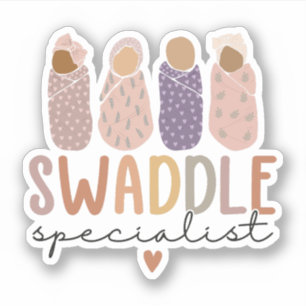 Swaddle Specialist L&D NICU Mother Baby Nurse Sticker