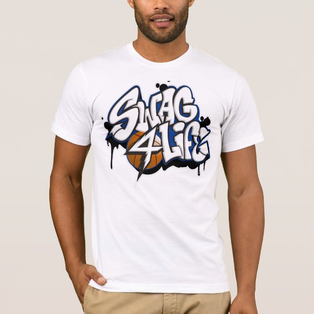 Swag4Life T-Shirt (Front)