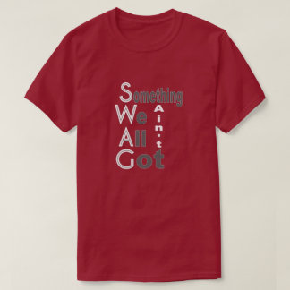 SWAG T-Shirt