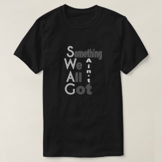 SWAG T-Shirt