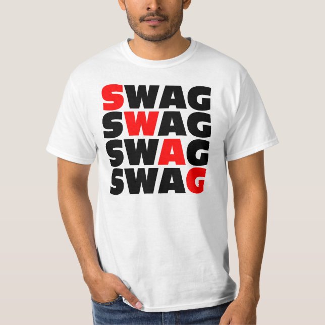 Swag T-Shirt (Front)