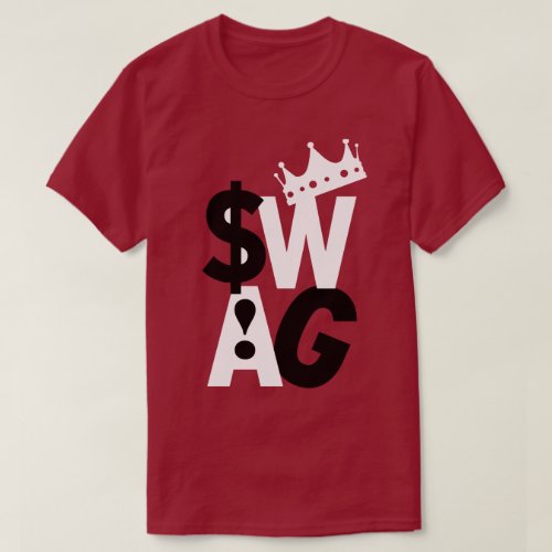 Swagger of a King  T_Shirt