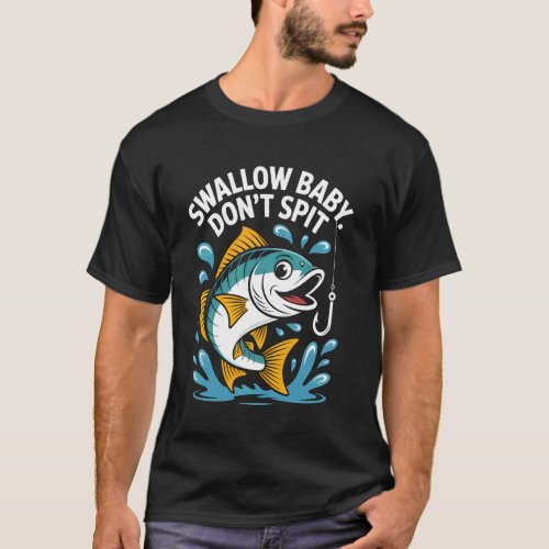Swallow Baby Funny Fishing Pun The Hook Fishing Gi T-Shirt