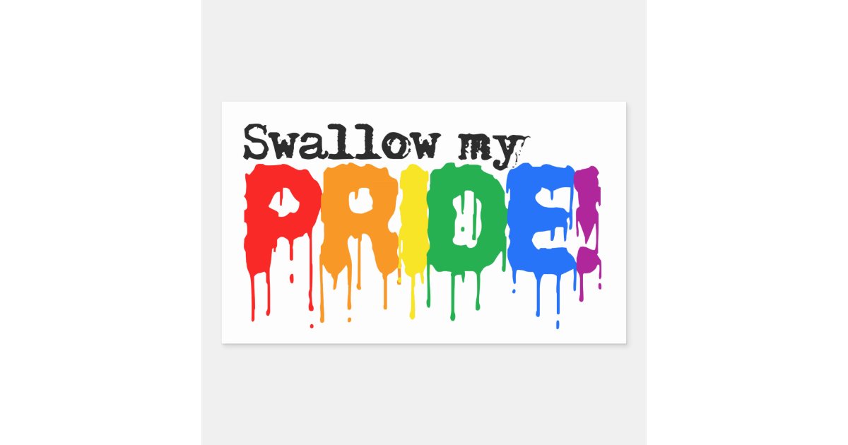 swallow-my-pride-rectangular-sticker-zazzle