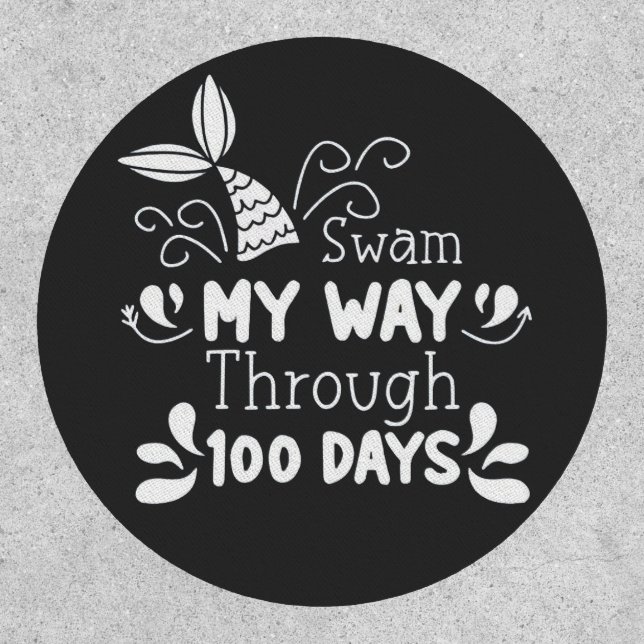 Swam My Way Thru 100 Days of School Patch (Front)