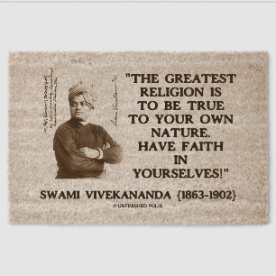 Swami Vivekananda Greatest Religion Be True Faith Fiber Doormat