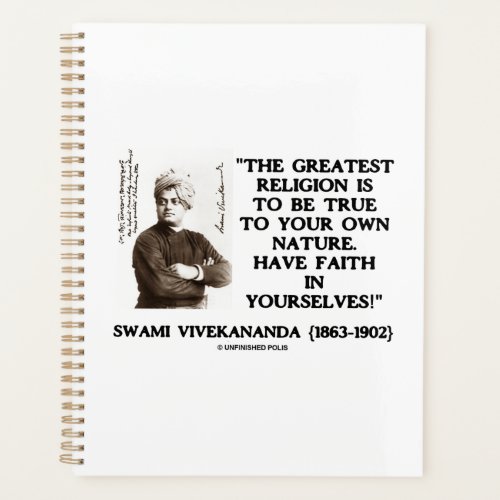 Swami Vivekananda Greatest Religion Be True Faith Planner
