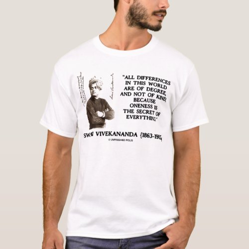 Swami Vivekananda Oneness Secret Of Everything T_Shirt