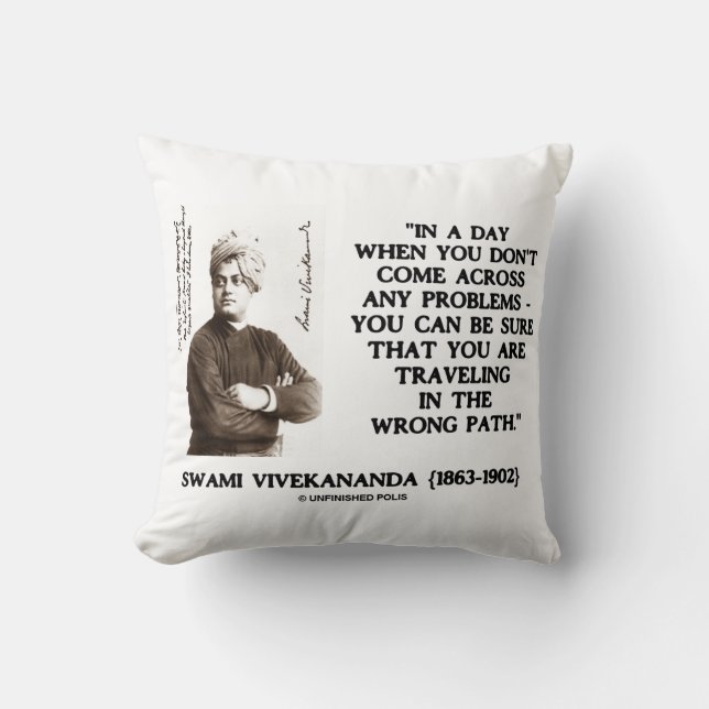 Swami Vivekananda Traveling In Wrong Path Quote Throw Pillow (Front)