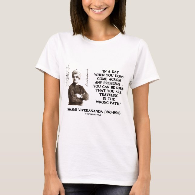 Swami Vivekananda Traveling In Wrong Path T-Shirt (Front)