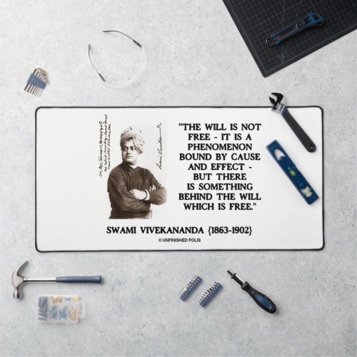 Swami Vivekananda Will Is Not Free Cause Effect Desk Mat