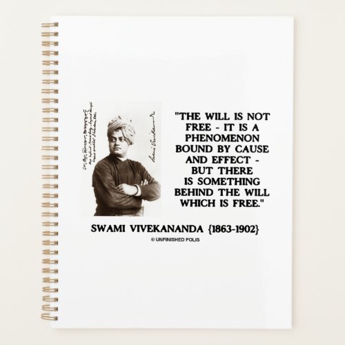 Swami Vivekananda Will Is Not Free Cause Effect Planner